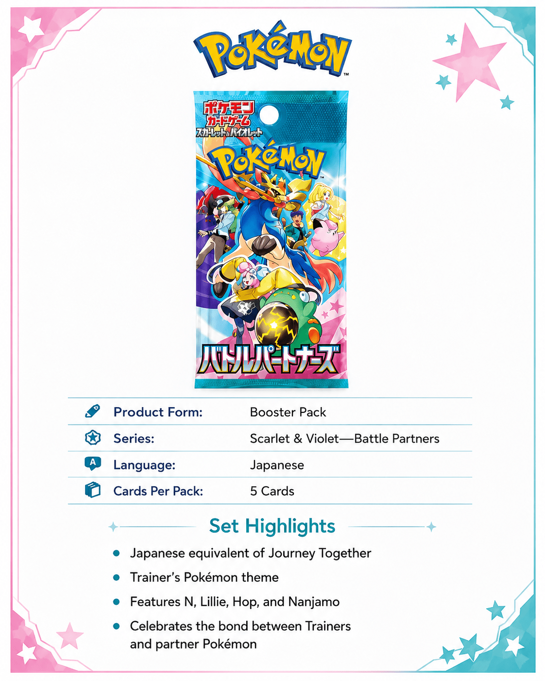 Pokemon TCG Scarlet & Violet Battle Partners Japanese Booster Pack – 5 Cards per Pack, Trainer Partner Pokemon N Lillie Hop Nanjamo, Japanese Pokemon Cards for Collectors & Pack Openers