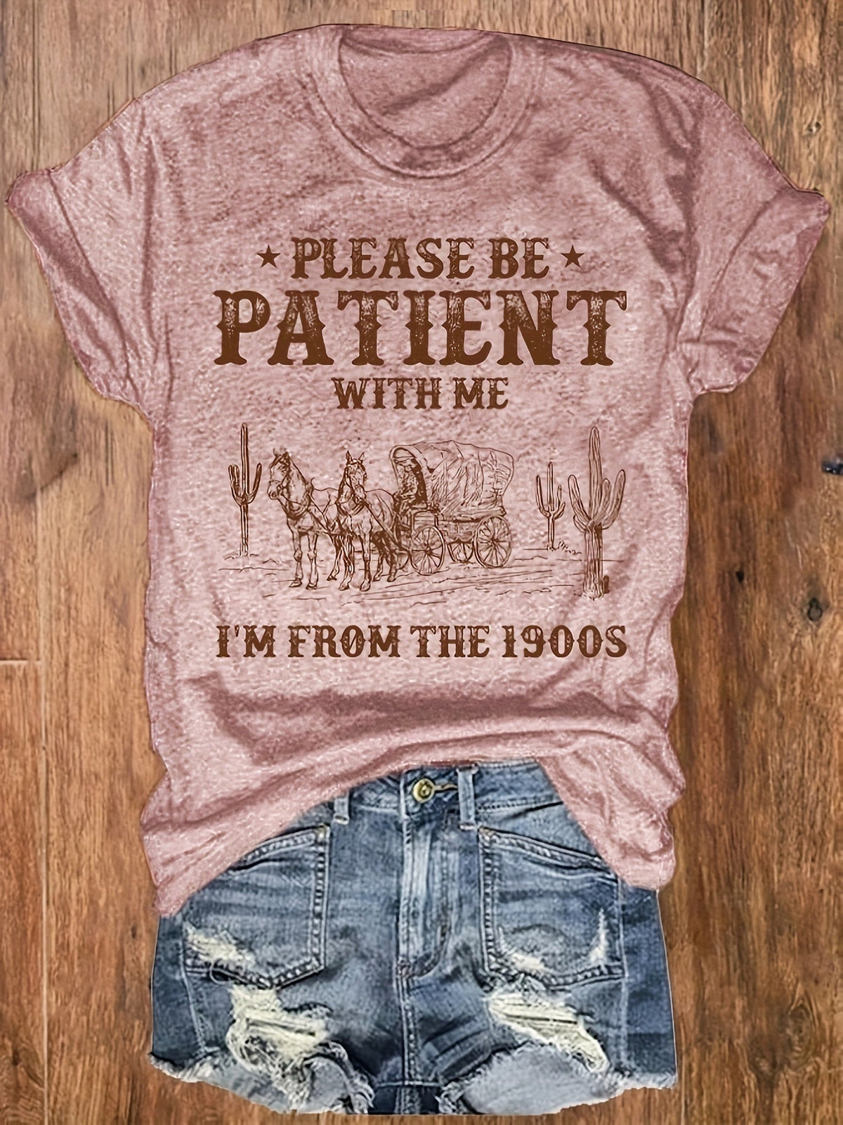 Please Be Patient With Me I'm From The 1900s Western Graphic Tee Women Funny Vintage Cowgirl Shirt Short Sleeve Crew Neck