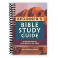 Beginner's Bible Study Guide Spiral Bound – Introduction to All 66 Books of the Bible with Synopses, Key Verses & Reflection Questions by Rev. Cameron Trimble